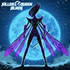 Killer Queen Black